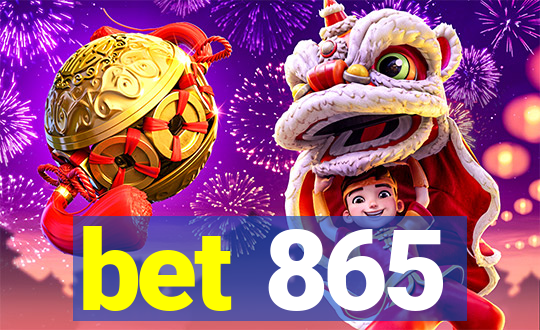 bet 865